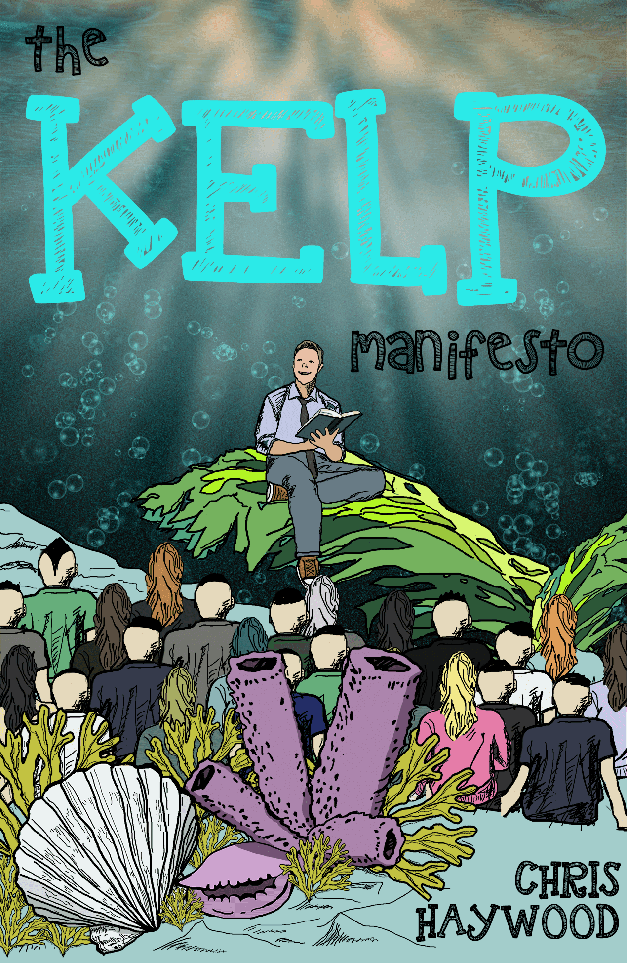 The Kelp Manifesto